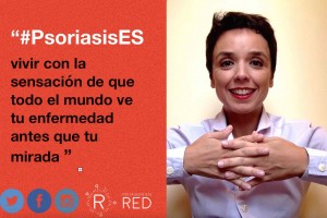 Los pacientes de psoriasis cuentan su experiencia vital en la campaña #PsoriasisES