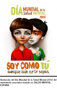 Ilustración Día Mundial de la Salud Mental 2016 del movimiento asociativo reunido en SALUD MENTAL ESPAÑA