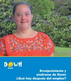 Los Retos Del Envejecimiento En El Síndrome De Down | Somos Pacientes