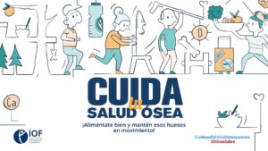 Cuida tu salud ósea en el Día Mundial de la Osteoporosis